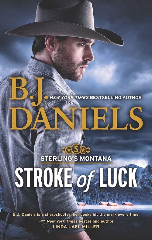 Stroke Of Luck By Bj Daniels Review A Midlife Wife