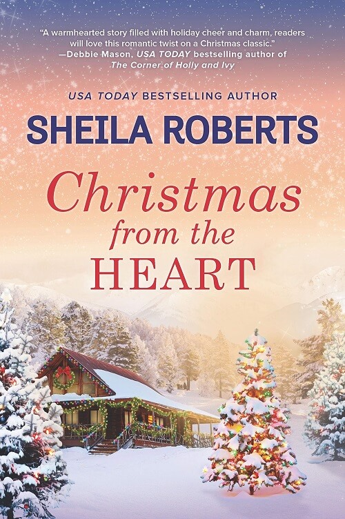 Christmas From the Heart by Sheila Roberts Review A Midlife Wife