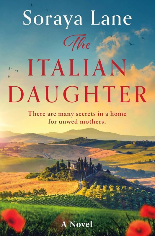 The Italian Daughter By Soraya Lane Review A Midlife Wife   The Italian Daughter By Soraya Lane 525x800 