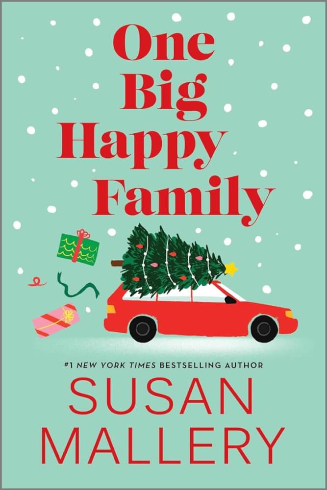 One Big Happy Family by Susan Mallery: Review - A Midlife Wife